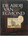 De Abdij van Egmond - CORDFUNKE, E.H.P. - 9789057306662