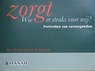 Wie zorgt er straks voor mij? - H. Hoogerheide ; A. de Jongh ; Ad de Jongh - 9789057400780