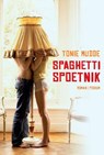 Spaghetti Spoetnik - Tonie Mudde - 9789057595004