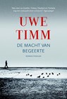 De macht van begeerte - Uwe Timm - 9789057596841