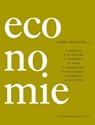 Economie - L. Berlage ; P. de Grauwe ; J. Eyckmans ; Marluce Goos ; E. Schokkaert ; P. van Cayseele ; F. Verboven ; A. Watteyne - 9789058679598