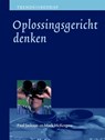 Oplossingsgericht denken - Paul Z. Jackson ; Mark MacKergow - 9789058710437