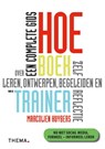 Hoe-boek voor de trainer - Marcolien Huybers - 9789058716422