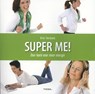 Super me! - Kiki Verbeek - 9789058716590