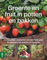 Groente en fruit in potten en bakken - Jo Whittingham - 9789058775290