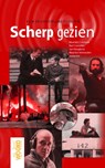 Scherp gezien - Maarten J. Verkerk ; Bart Cusveller ; Jan Hoogland ; Maarten Vermeulen - 9789058815507
