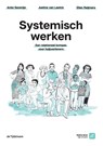 Systemisch werken - Anke Savenije ; Justine van Lawick ; Ellen Reijmers - 9789058983169