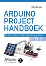 Arduino Project Handboek - Deel 2 - Mark Geddes - 9789059056459