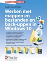 Werken met mappen en bestanden en back-uppen in Windows 10 - Studio Visual Steps - 9789059057227