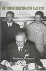 Het Ribbentrop-Molotov Pact 1939 - E. Vermaat - 9789059118058