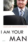I am your man - Marjan Brandenburg - 9789059119215