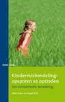 Kindermishandeling: opsporen en optreden - HOES, M. & EROL, E. - 9789059315846