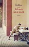 Archivaris van de wereld - Lia Tilon - 9789059367029