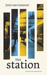 Het station - Joris van Casteren - 9789059373969