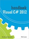 Handboek Visual C# 2012 - Dirk Louis - 9789059406162