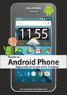 Ontdek de Android Phone - Joris de Sutter - 9789059408296