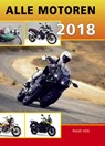 Alle motoren 2018 - Ruud Vos - 9789059611917