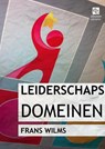 Leiderschapsdomeinen - Frans Wilms - 9789059726956