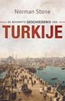 De beknopte geschiedenis van Turkije - Norman Stone - 9789059778542