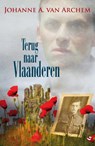 Terug naar vlaanderen - Johanne A. van Archem - 9789059779426
