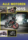 Alle motoren - Ruud Vos - 9789060133996