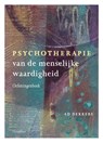 Psychotherapie van de menselijke waardigheid - Ad Dekkers - 9789060386576