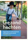 Gezond hechten - Lois Eijgenraam - 9789060387580