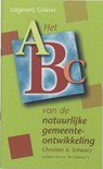 Het ABC van de natuurlijke gemeenteontwikkeling - Christian A. Schwarz - 9789060677698