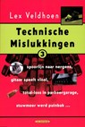 Technische mislukkingen 3 - Lex Veldhoen - 9789061006527