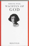 Wachten op God - Simone Weil - 9789061316473