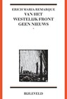 Van het westelijk front geen nieuws - Erich Maria Remarque - 9789061317647