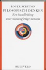 Filosofisch denken - Roger Scruton - 9789061318095