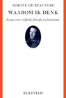 Waarom ik denk - Simone de Beauvoir - 9789061318484