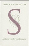 De kunst van het gelijk krijgen - SCHOPENHAUER, A. - 9789061684763