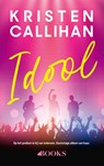 Idool - Kristen Callihan - 9789062227938