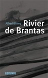Rivier de Brantas - Alfred Birney - 9789062656691
