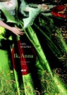 Ik, Anna - Lida Dykstra - 9789062738144