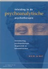 Inleiding in de psychoanalytische psychotherapie - M.H.M. de Wolf - 9789062832958