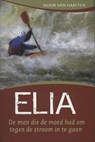 Elia - Noor van Haaften - 9789063182984