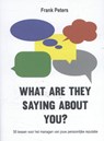 What are they saying about you? - Frank Peters - 9789063694074