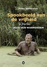 Spookbeeld van de vrijheid - Peter Verstraten - 9789064039454