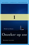 Onzeker op zee / Bastognes op de Kaag - Michiel van Straten - 9789064105586