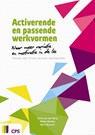 Activerende en passende werkvormen - Carel van den Burg ; Meike Berben ; Bert Moonen - 9789065080202