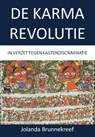 De karma revolutie - Jolanda Brunnekreef - 9789065231925