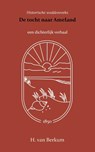 De tocht naar Ameland - H. van Berkum - 9789066595156