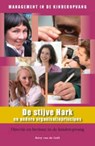 De stijve hark en andere organisatieprincipes - GRIFT, Betsy van de - 9789066659582
