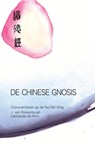 De Chinese gnosis - J. van Rijckenborgh ; Catharose de Petri - 9789067320221