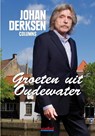 Groeten uit Oudewater - Johan Derksen - 9789067970099