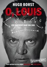 O, Louis - Hugo Borst - 9789067970204