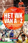 Het WK van A tot Z - Hans-Jörgen Nicolaï ; Hans-Jorgen Nicolaï - 9789067970563